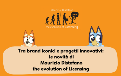 LE ULTIME NOVITÀ DALL’AGENZIA MAURIZIO DISTEFANO THE EVOLUTION OF LICENSING